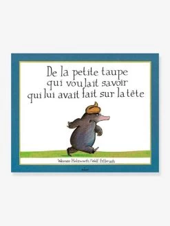 Livre - De La Petite Taupe Qui Voulait Savoir Qui Lui Avait Fat Sur La Tête - ÉDITIONS MILAN Blanc - Hachette