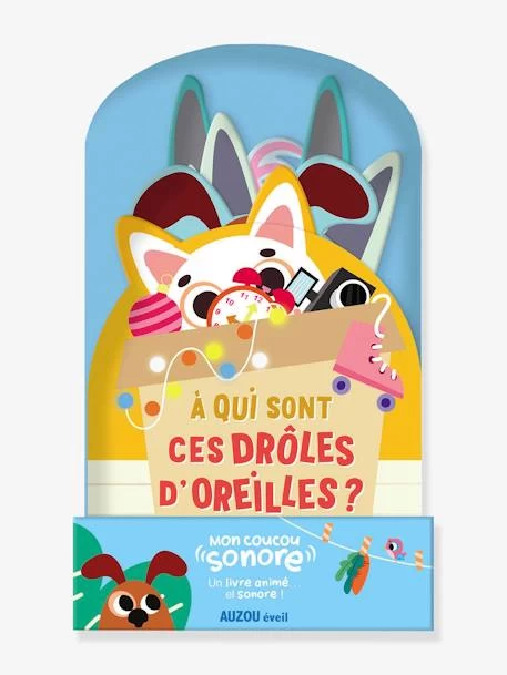 Mon Coucou Sonore - À Qui Sont Ces Drôles D'oreilles ? - AUZOU Blanc - Auzou