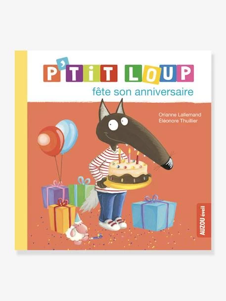 P’TIT LOUP Fête Son Anniversaire AUZOU Orange - Auzou